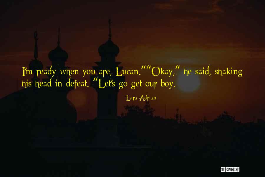 Contractarianism Quotes By Lara Adrian Contractarianism Quotes By Lara Adrian