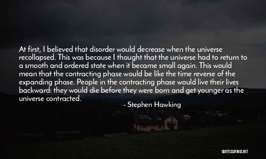 Contracted Phase Quotes By Stephen Hawking Contracted Phase Quotes By Stephen Hawking