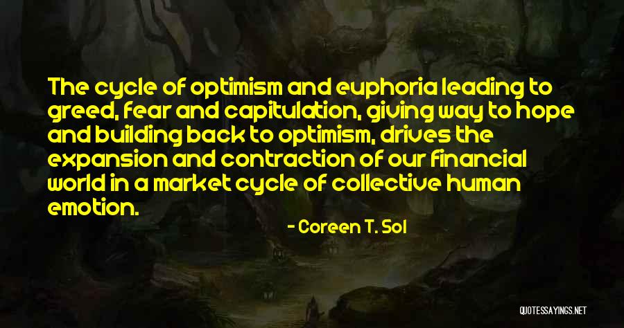 Contraction And Expansion Quotes By Coreen T. Sol Contraction And Expansion Quotes By Coreen T. Sol