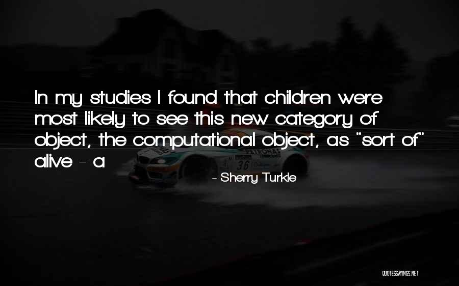 Contractive Sequence Quotes By Sherry Turkle Contractive Sequence Quotes By Sherry Turkle