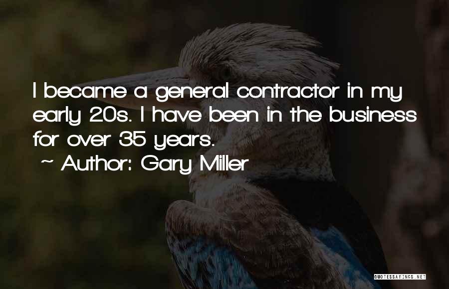 Contractor Quotes By Gary Miller