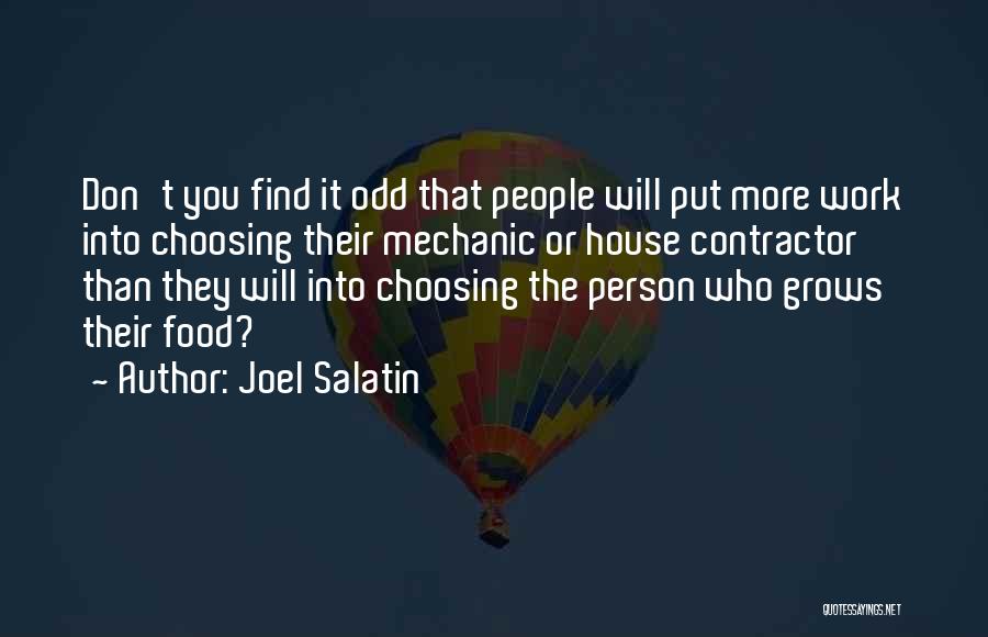 Contractor Quotes By Joel Salatin