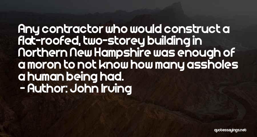 Contractor Quotes By John Irving