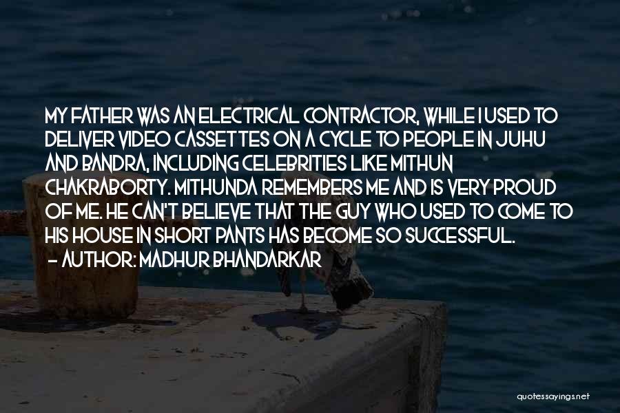 Contractor Quotes By Madhur Bhandarkar