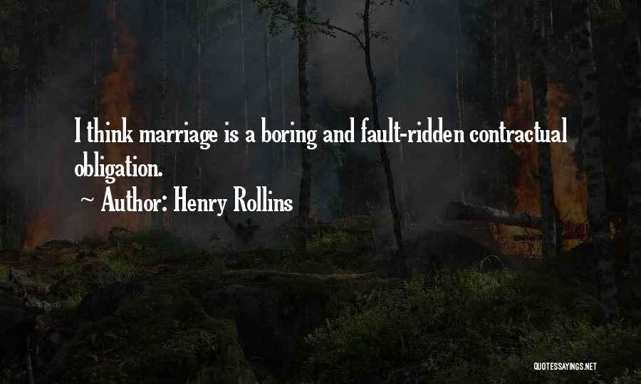 Contractual Quotes By Henry Rollins