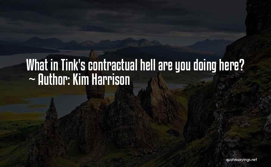 Contractual Quotes By Kim Harrison