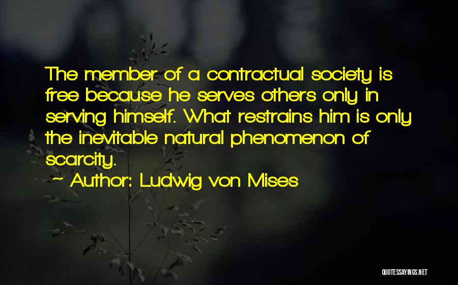 Contractual Quotes By Ludwig Von Mises