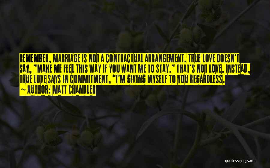 Contractual Quotes By Matt Chandler