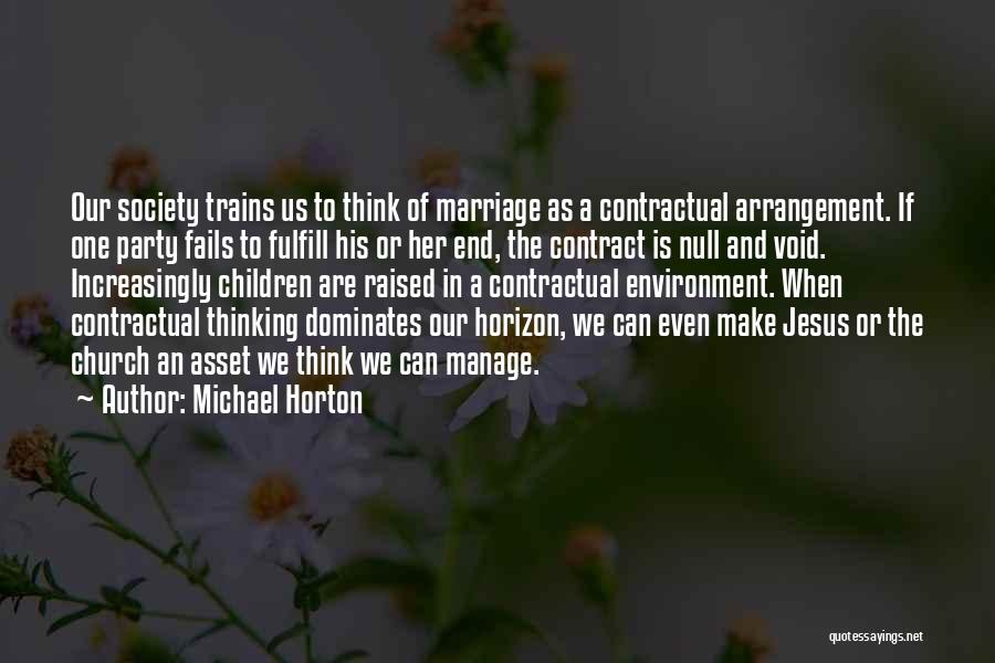 Contractual Quotes By Michael Horton