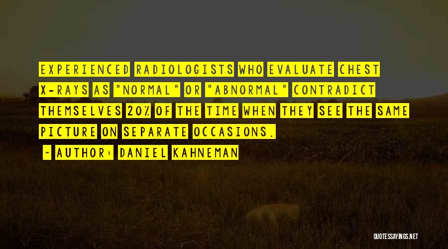 Contradict Quotes By Daniel Kahneman