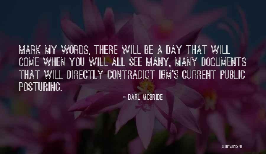 Contradict Quotes By Darl McBride