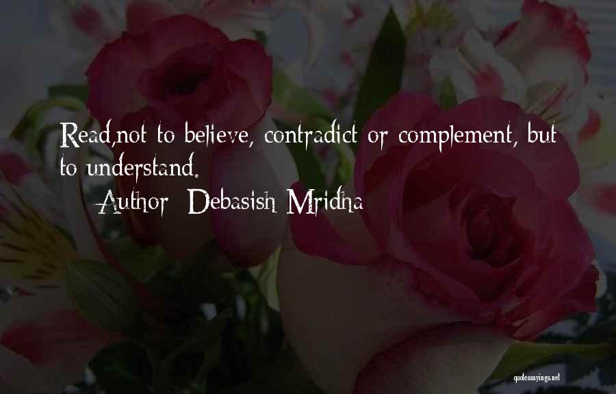 Contradict Quotes By Debasish Mridha