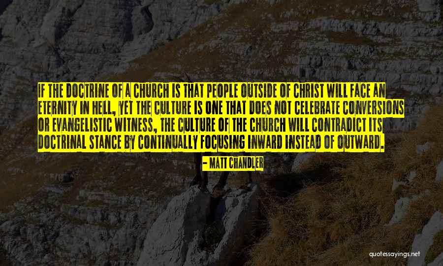 Contradict Quotes By Matt Chandler