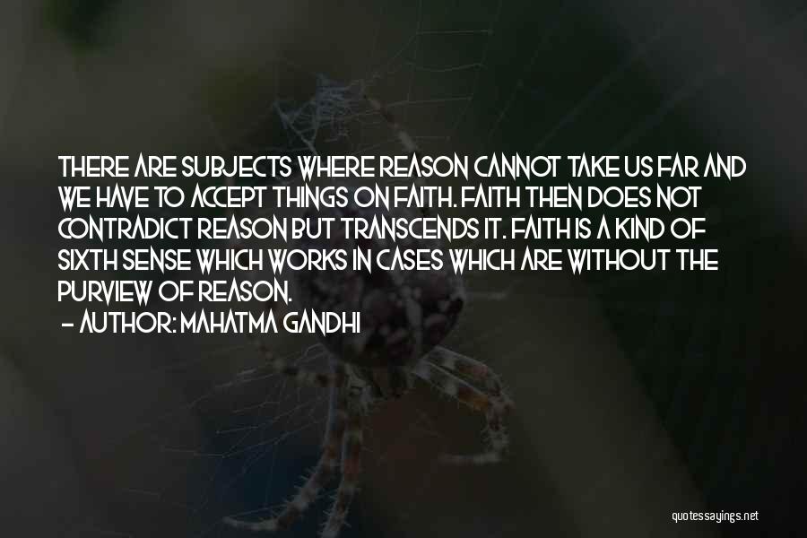 Contradict Yourself Quotes By Mahatma Gandhi