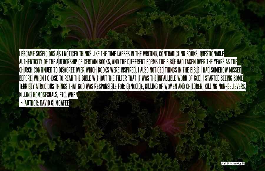 Contradicting Myself Quotes By David G. McAfee