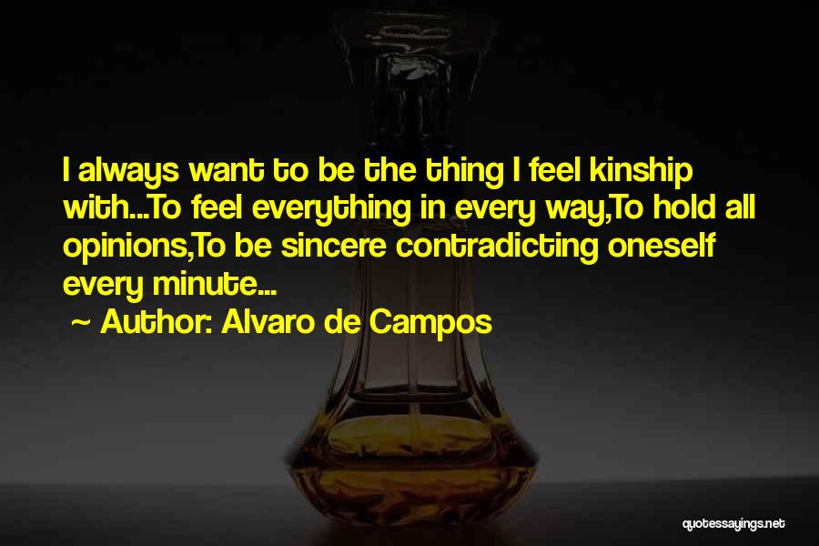 Contradicting Quotes By Alvaro De Campos
