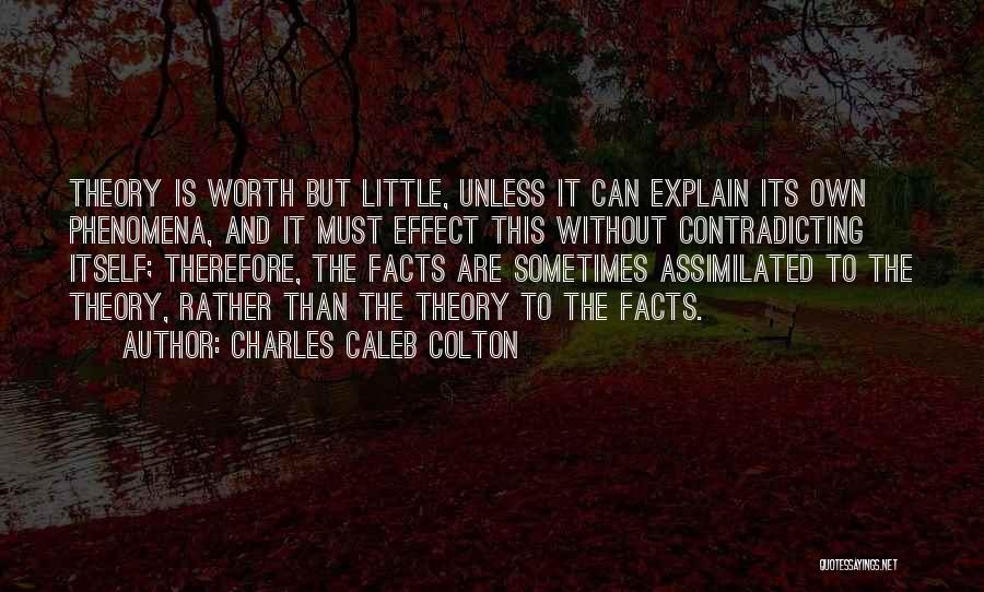 Contradicting Quotes By Charles Caleb Colton