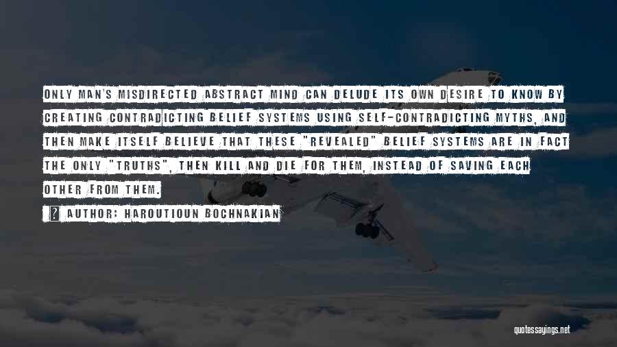 Contradicting Quotes By Haroutioun Bochnakian