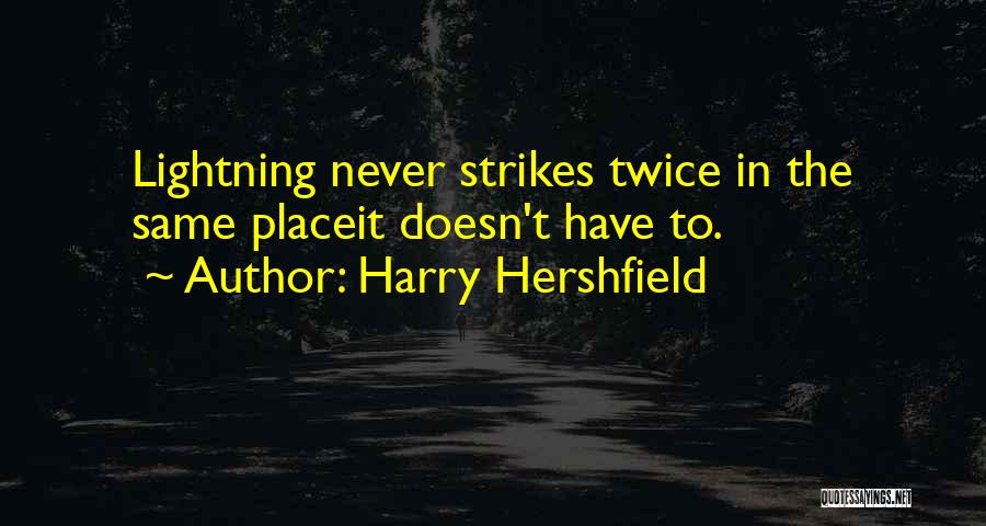 Contradicting Quotes By Harry Hershfield