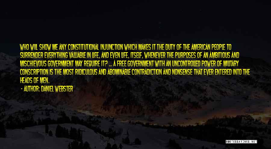 Contradiction In Life Quotes By Daniel Webster