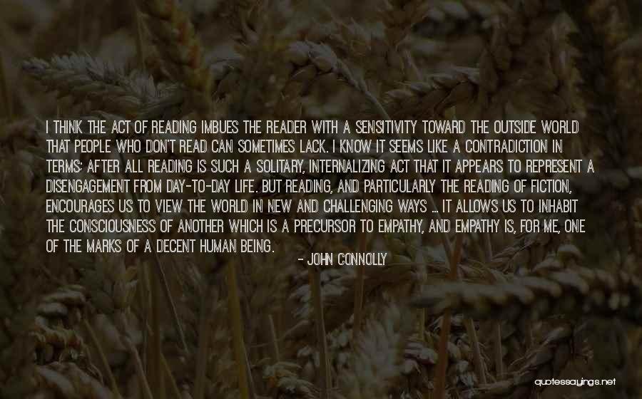 Contradiction In Life Quotes By John Connolly