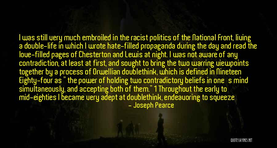 Contradiction In Life Quotes By Joseph Pearce Contradiction In Life Quotes By Joseph Pearce