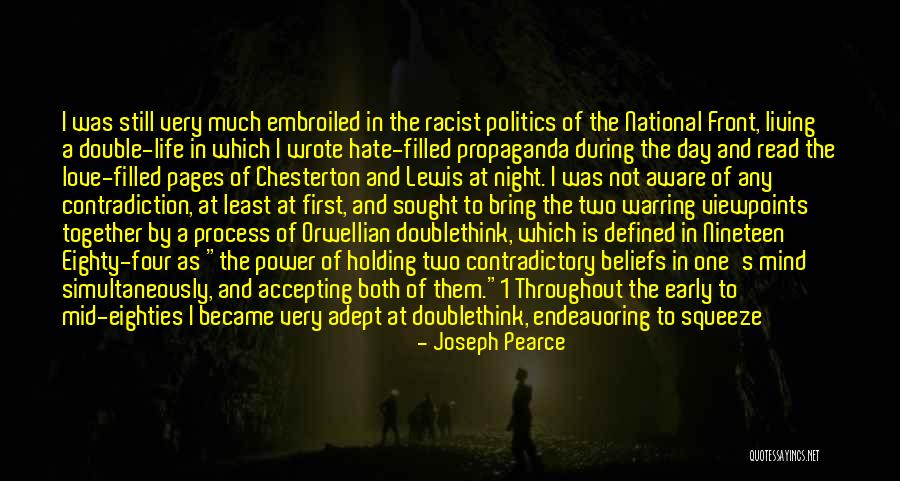 Contradiction In Life Quotes By Joseph Pearce