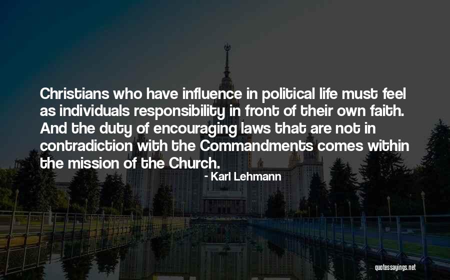 Contradiction In Life Quotes By Karl Lehmann