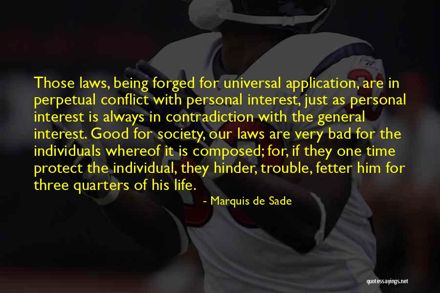 Contradiction In Life Quotes By Marquis De Sade