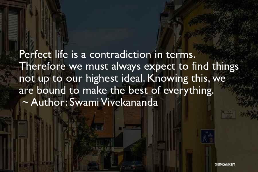 Contradiction In Life Quotes By Swami Vivekananda