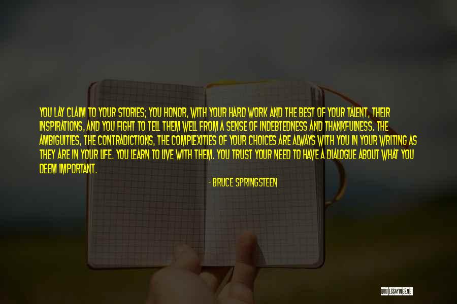 Contradictions In Life Quotes By Bruce Springsteen Contradictions In Life Quotes By Bruce Springsteen