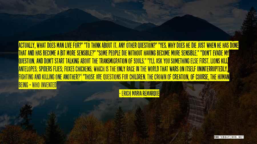 Contradictions In Life Quotes By Erich Maria Remarque Contradictions In Life Quotes By Erich Maria Remarque