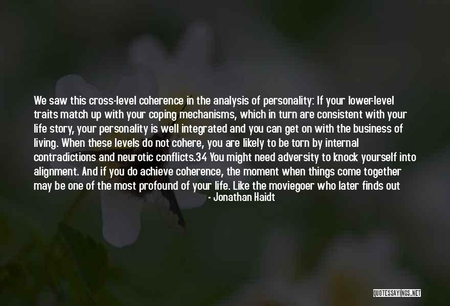 Contradictions In Life Quotes By Jonathan Haidt Contradictions In Life Quotes By Jonathan Haidt