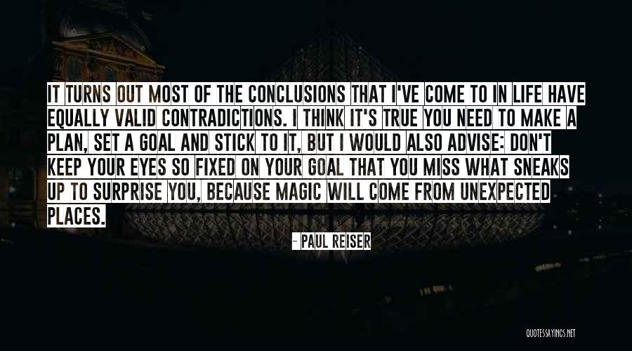 Contradictions In Life Quotes By Paul Reiser