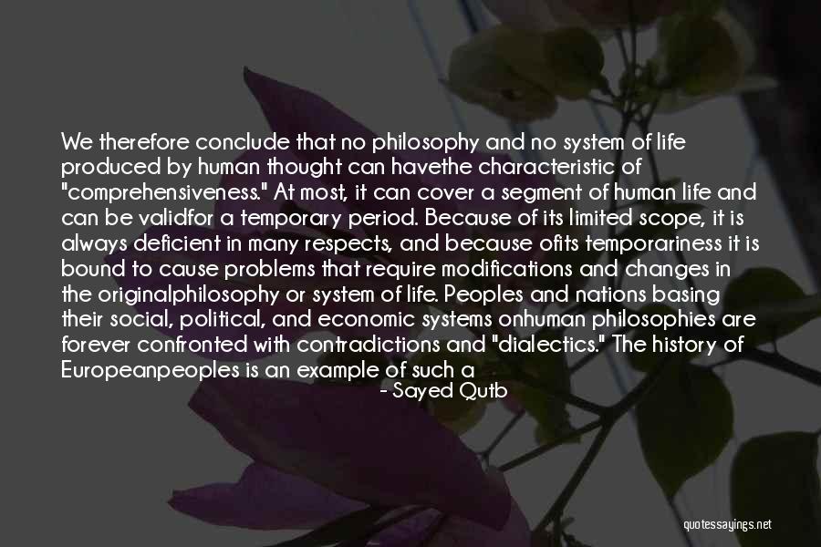 Contradictions In Life Quotes By Sayed Qutb