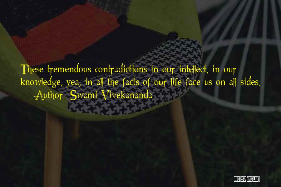 Contradictions In Life Quotes By Swami Vivekananda