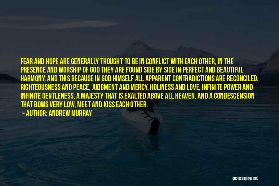 Contradictions In Love Quotes By Andrew Murray