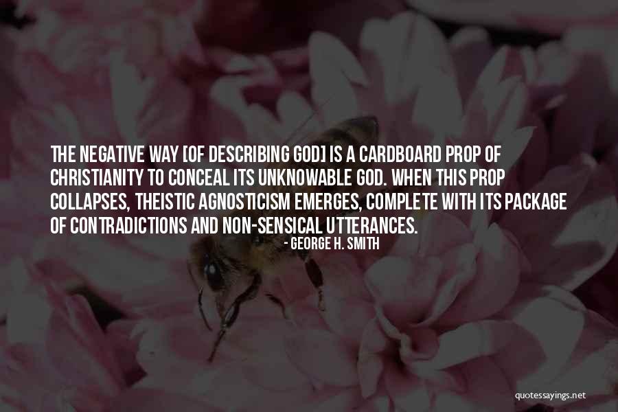 Contradictions Quotes By George H. Smith