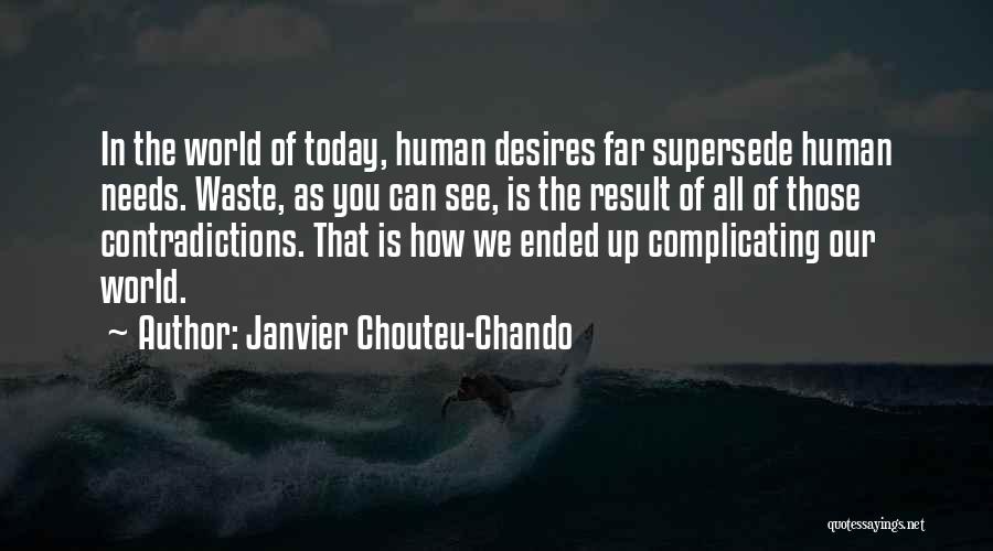 Contradictions Quotes By Janvier Chouteu-Chando