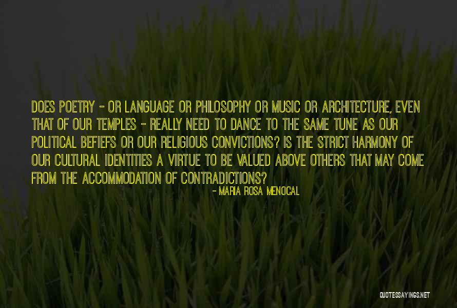 Contradictions Quotes By Maria Rosa Menocal