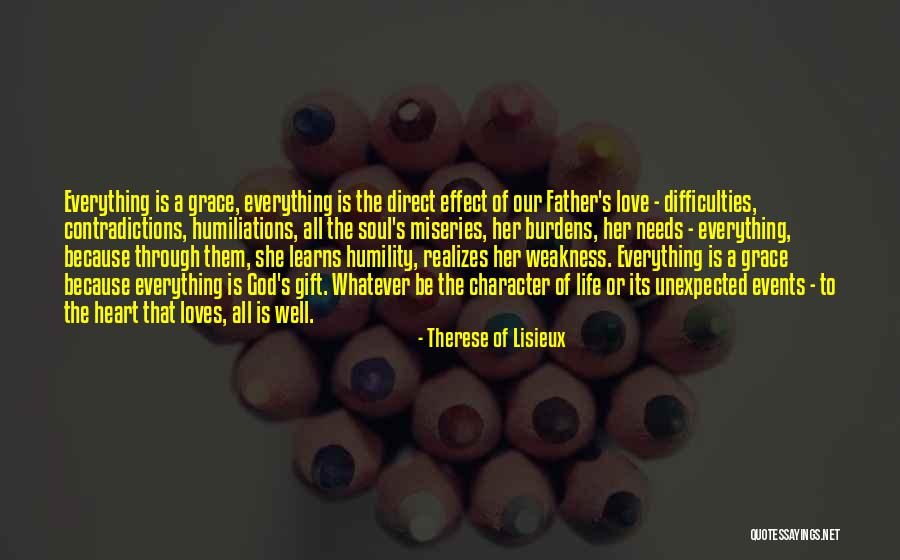 Contradictions Quotes By Therese Of Lisieux