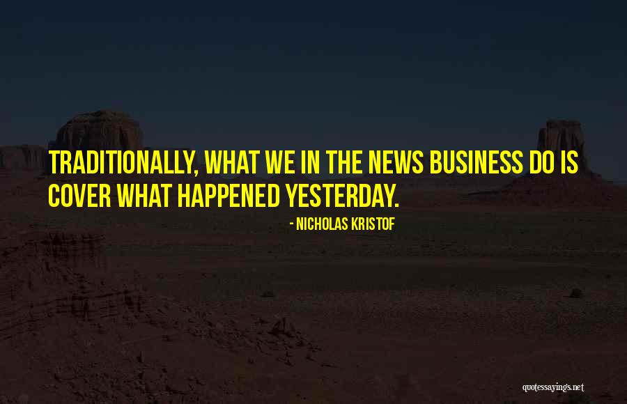 Contradictory In A Sentence Quotes By Nicholas Kristof Contradictory In A Sentence Quotes By Nicholas Kristof