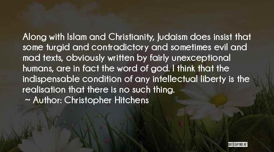 Contradictory Quotes By Christopher Hitchens