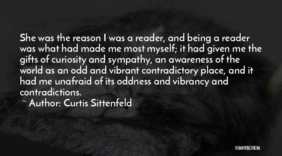 Contradictory Quotes By Curtis Sittenfeld