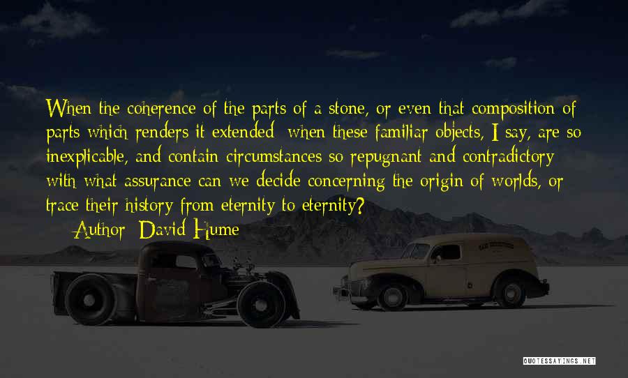 Contradictory Quotes By David Hume