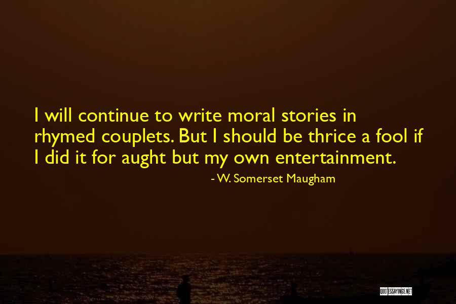 Contradizer Quotes By W. Somerset Maugham Contradizer Quotes By W. Somerset Maugham