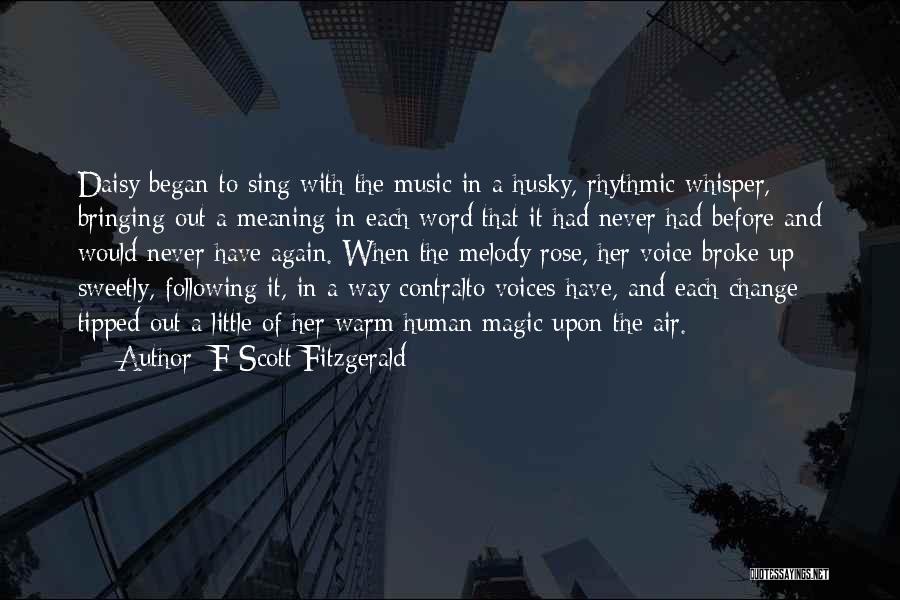 Contralto Quotes By F Scott Fitzgerald