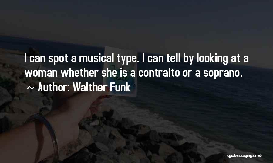 Contralto Quotes By Walther Funk