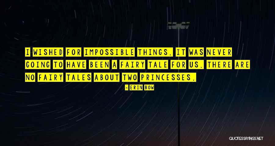 Contraluz Que Quotes By Erin Bow Contraluz Que Quotes By Erin Bow