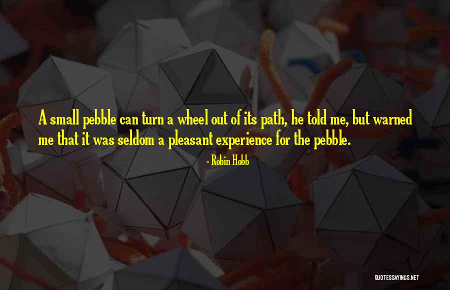 Contraluz Que Quotes By Robin Hobb Contraluz Que Quotes By Robin Hobb